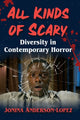 Book cover of: All Kinds of Scary. By: Jonina Anderson-Lopez