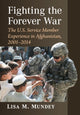 Book cover of: Fighting the Forever War. By: Lisa M. Mundey