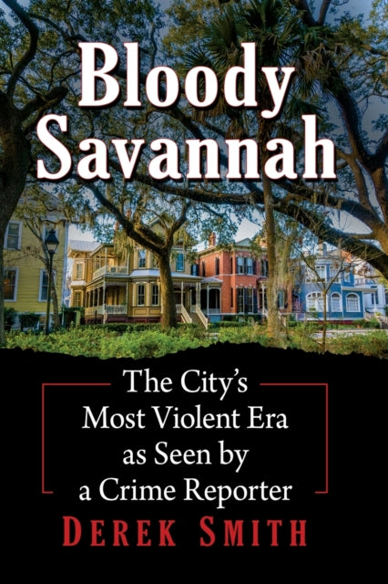 Book cover of: Bloody Savannah. By: Derek Smith