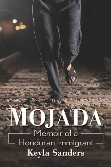 Book cover of: Mojada. By: Keyla O. Sanders