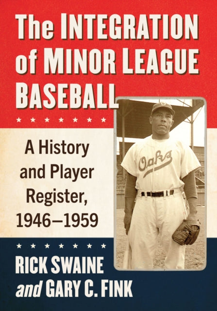 The Integration of Minor League Baseball