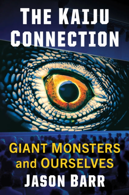 Book cover of: Kaiju Connection. By: Jason Barr
