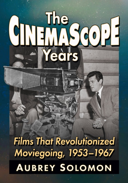 Book cover of: CinemaScope Years. By: Aubrey Solomon