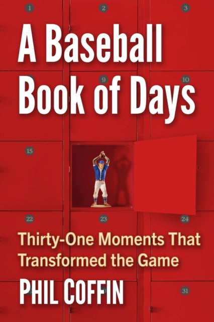 Book cover of: Baseball Book of Days. By: Phil Coffin