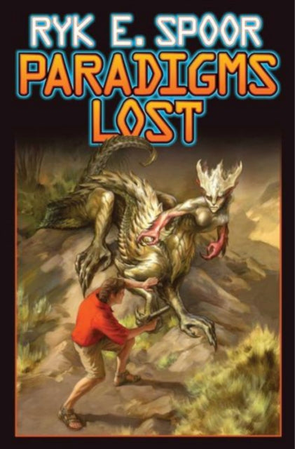 Book cover of: Paradigms Lost. By: Ryk E. Spoor