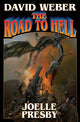 Book cover of: ROAD TO HELL. By: David Weber