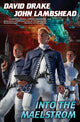 Book cover of: INTO THE MAELSTROM. By: David Drake