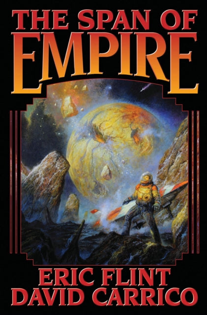 Book cover of: SPAN OF EMPIRE. By: Eric Flint
