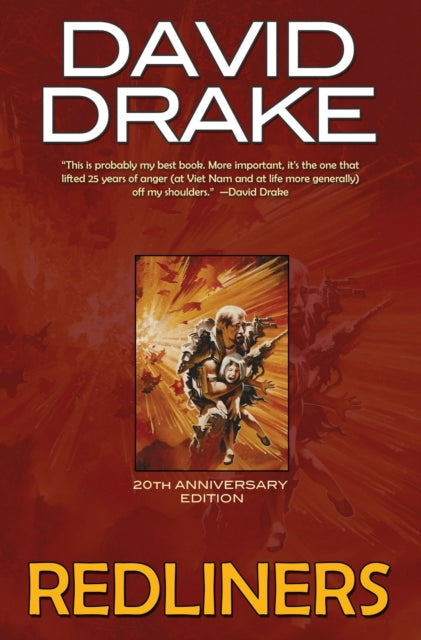 Book cover of: REDLINERS 20TH ANNIVERSARY EDITION. By: David Drake