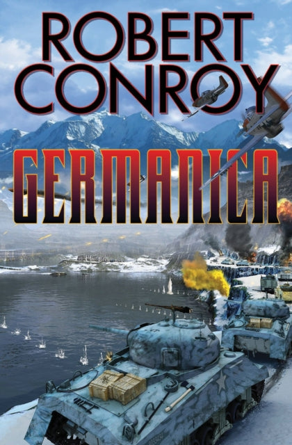 Book cover of: GERMANICA. By: Robert Conroy