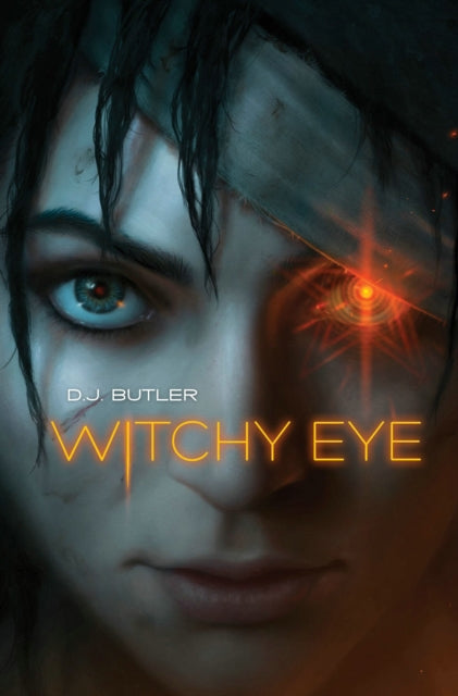 Book cover of: Witchy Eye. By: D.J. Butler
