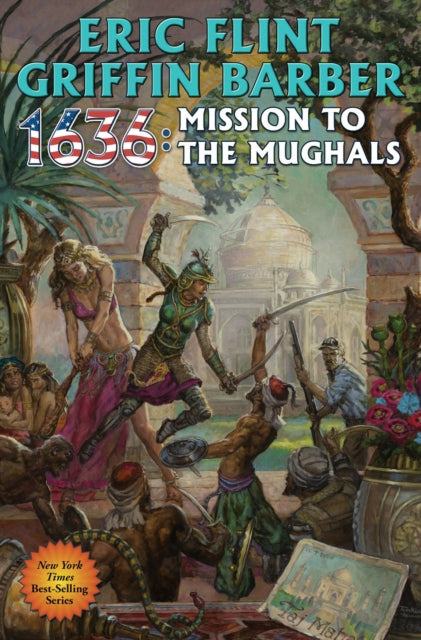 Book cover of: 1636: MISSION TO THE MUGHALS. By: Eric Flint