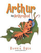 Book cover of: Arthur the Arthropod