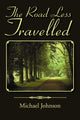 Book cover of: Road Less Travelled