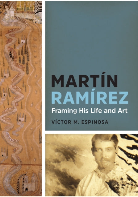 Book cover of: Martin Ramirez. By: Victor M. Espinosa