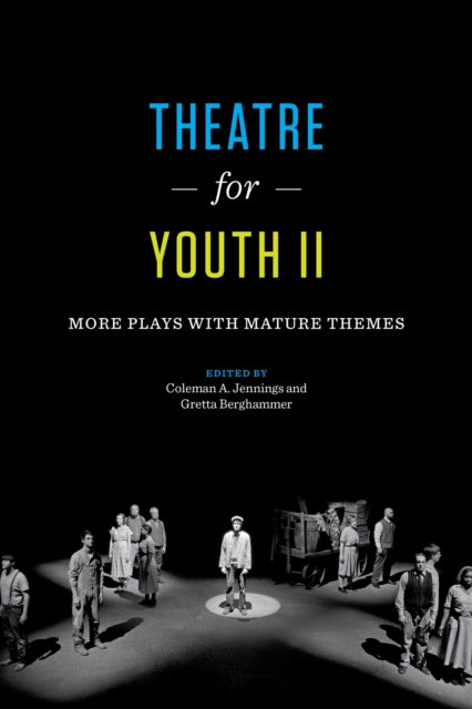 Book cover of: Theatre for Youth II. By: Coleman A. Jennings
