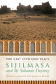 Book cover of: Last Civilized Place. By: Ronald A. Messier