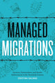Book cover of: Managed Migrations. By: Cristina Salinas