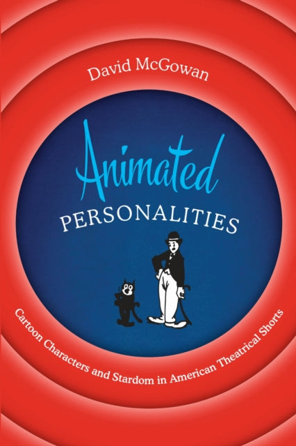 Book cover of: Animated Personalities. By: David McGowan