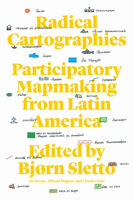 Book cover of: Radical Cartographies. By: Bjø Sletto