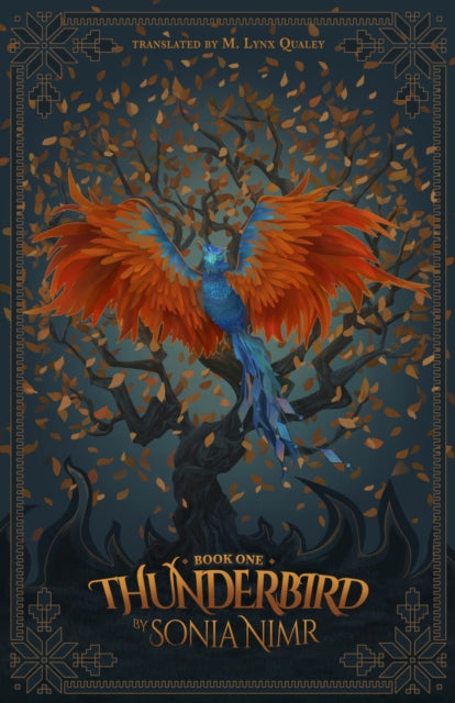 Book cover of: Thunderbird. By: Sonia Nimr