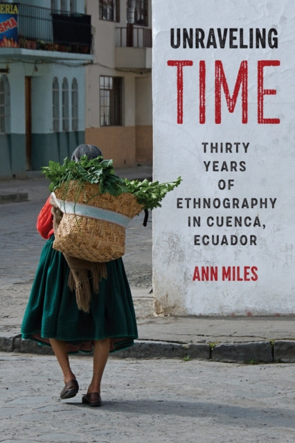 Book cover of: Unraveling Time. By: Ann Miles