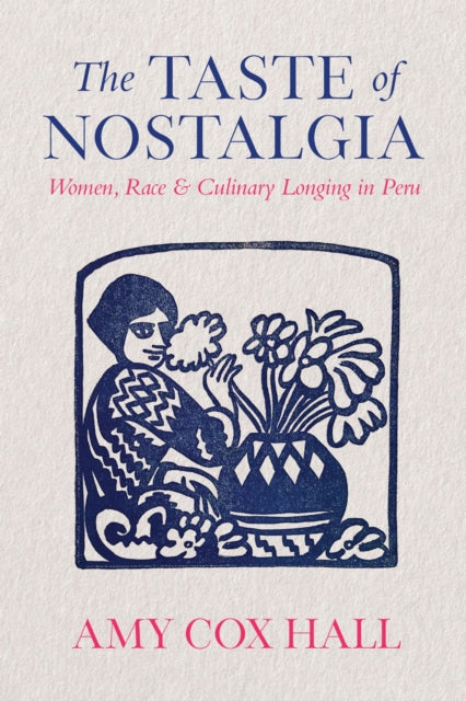 Book cover of: Taste of Nostalgia. By: Amy Cox Hall