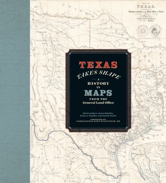Book cover of: Texas Takes Shape. By: Mark Lambert