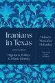 Book cover of: Iranians in Texas