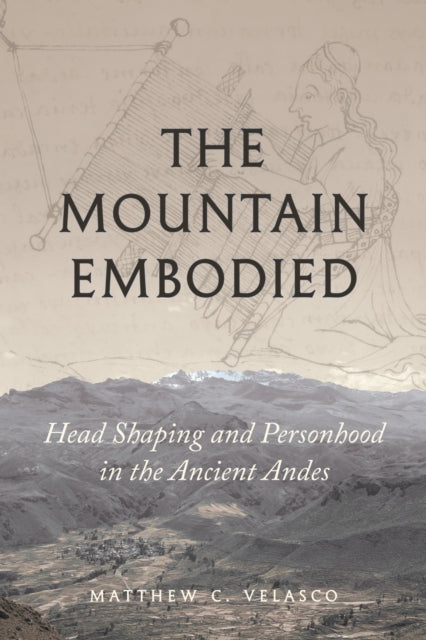 Book cover of: Mountain Embodied. By: Matthew C. Velasco