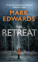 Book cover of: Retreat. By: Mark Edwards