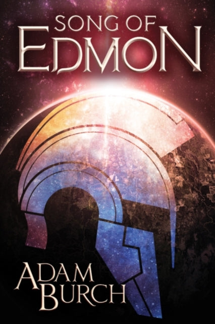 Book cover of: Song of Edmon. By: Adam Burch
