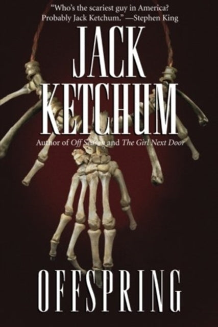 Book cover of: Offspring. By: Jack Ketchum