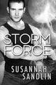 Book cover of: Storm Force. By: Susannah Sandlin