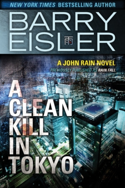 Book cover of: Clean Kill in Tokyo. By: Barry Eisler