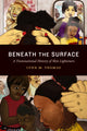 Book cover of: Beneath the Surface. By: Lynn M. Thomas