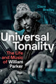 Book cover of: Universal Tonality. By: Cisco Bradley
