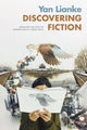 Book cover of: Discovering Fiction. By: Lianke Yan
