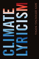 Book cover of: Climate Lyricism. By: Min Hyoung Song