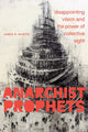 Book cover of: Anarchist Prophets. By: James R. Martel