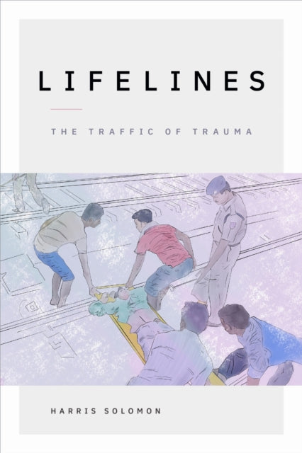 Book cover of: Lifelines. By: Harris Solomon