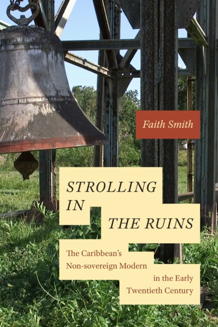 Book cover of: Strolling in the Ruins. By: Faith Smith