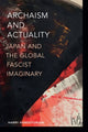 Book cover of: Archaism and Actuality. By: Harry Harootunian
