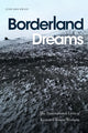 Book cover of: Borderland Dreams. By: June Hee Kwon