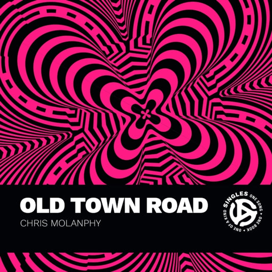 Book cover of: Old Town Road. By: Chris Molanphy