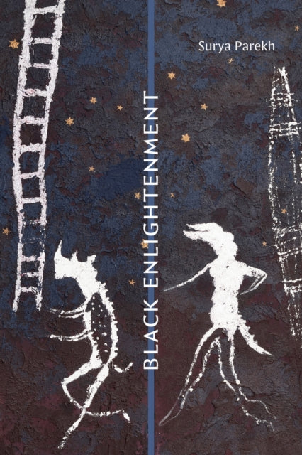 Book cover of: Black Enlightenment. By: Surya Parekh