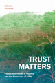 Book cover of: Trust Matters. By: Leilah Vevaina