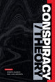 Book cover of: Conspiracy/Theory. By: Joseph Masco