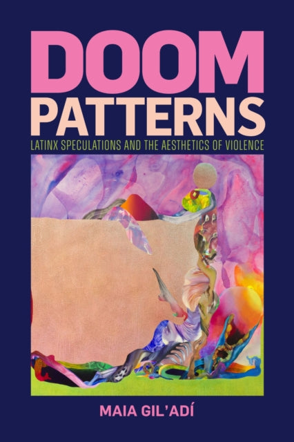 Book cover of: Doom Patterns. By: Maia Gil'Adí