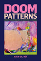 Book cover of: Doom Patterns. By: Maia Gil'Adí